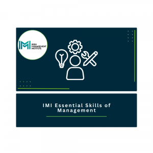 IMI Essential Skills of Management
